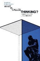 What Is Called Thinking? 1