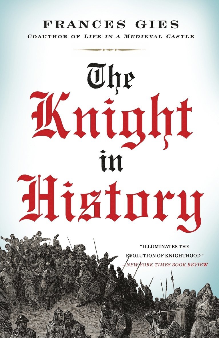 The Knight in History 1