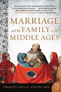 bokomslag Marriage and the Family in the Middle Ages