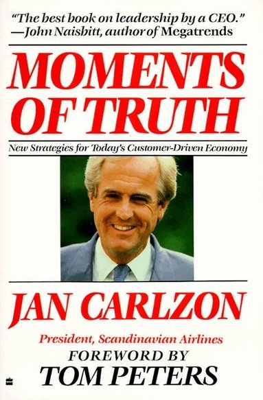 Jan Carlzon - Moments of Truth, Häftad