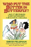 Who Put the Butter in Butterfly? 1