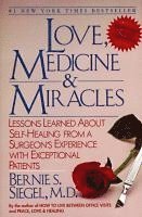 bokomslag Love, Medicine and Miracles