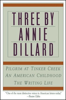 Three By Annie Dillard 1