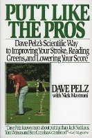 Putt Like the Pros 1