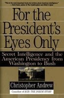 Christopher Andrew - For the President's Eyes Only, Häftad
