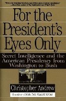 bokomslag For The President's Eyes Only