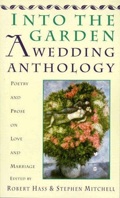 R Mitchell, S Hass - Into The Garden - A Wedding Anth, Häftad