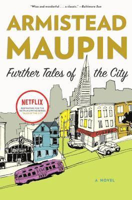 Armistead Maupin - Further Tales of the City, Häftad