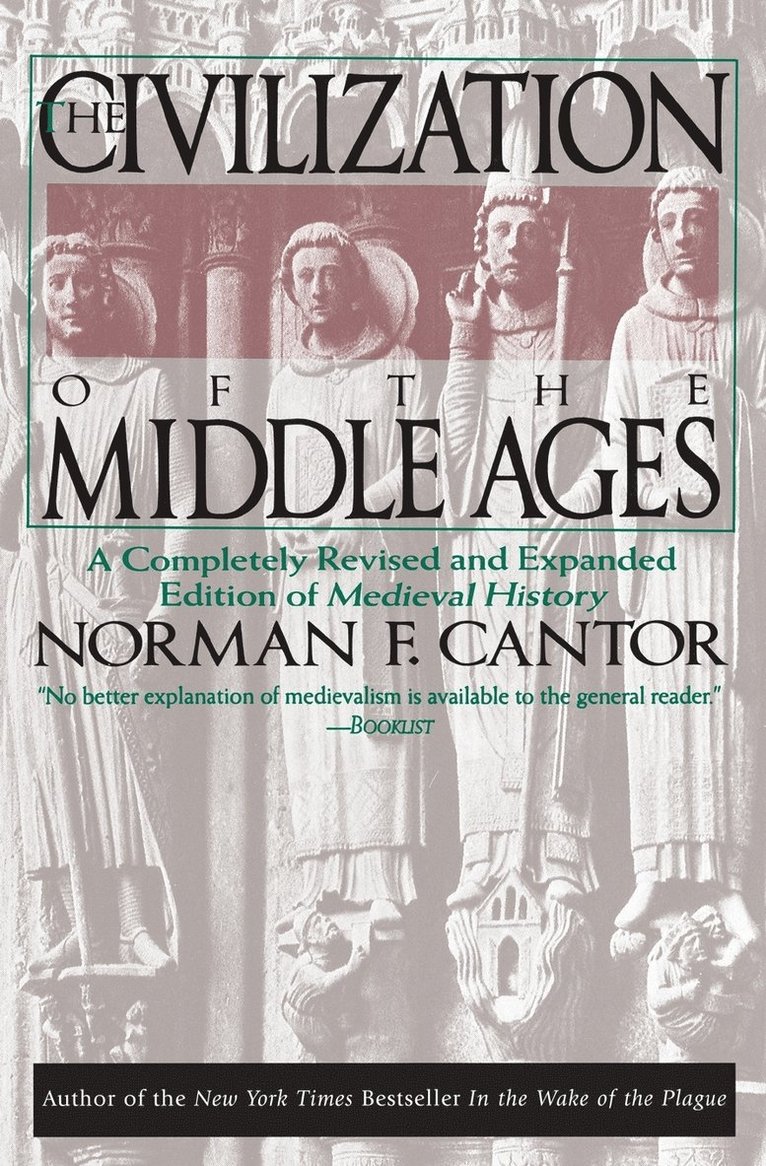Civilization Of The Middle Ages 1
