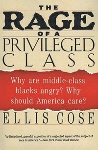 bokomslag Rage Of A Privileged Class