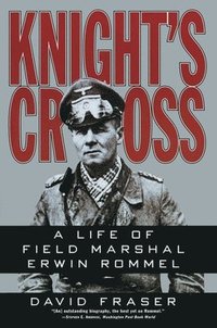 bokomslag Knight's Cross: Life of Field Marshal Erwin Rommel, a
