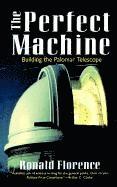 Ronald Florence - The Perfect Machine, Häftad