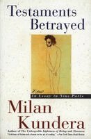 Milan Kundera - Testaments Betrayed, Häftad