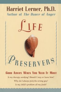 bokomslag Life Preservers: Good Advice When You Need It Most