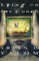 Irvin D. Yalom - Lying on the Couch, Häftad