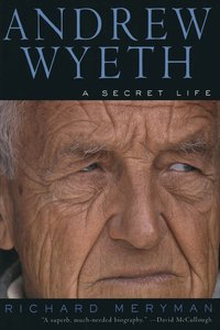 bokomslag Andrew Wyeth: A Secret Life