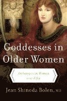 bokomslag Goddesses In Older Women