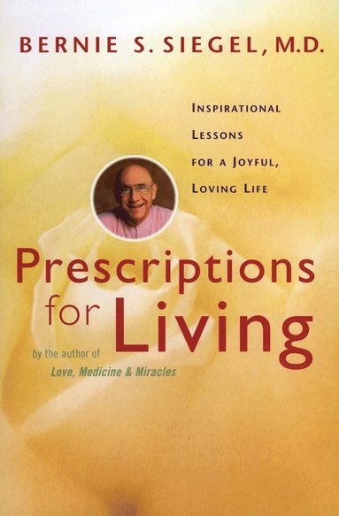 bokomslag Prescriptions for Living