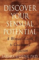 Discover Your Sensual Potential