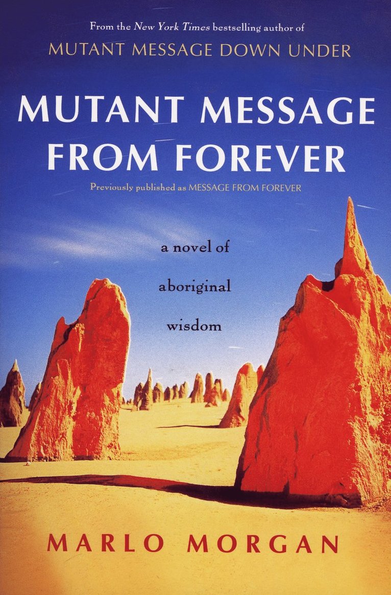 Marlo Morgan - Mutant Message from Forever, Häftad
