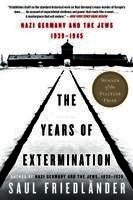Saul Friedlander - The Years of Extermination, Häftad