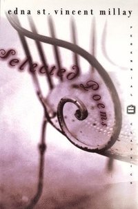 bokomslag Selected Poems Edna Millay