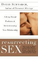 Resurrecting Sex 1