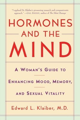 bokomslag Hormones and the Mind