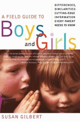 A Field Guide to Boys and Girls 1
