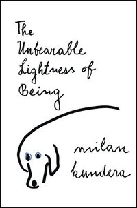 bokomslag The Unbearable Lightness of Being