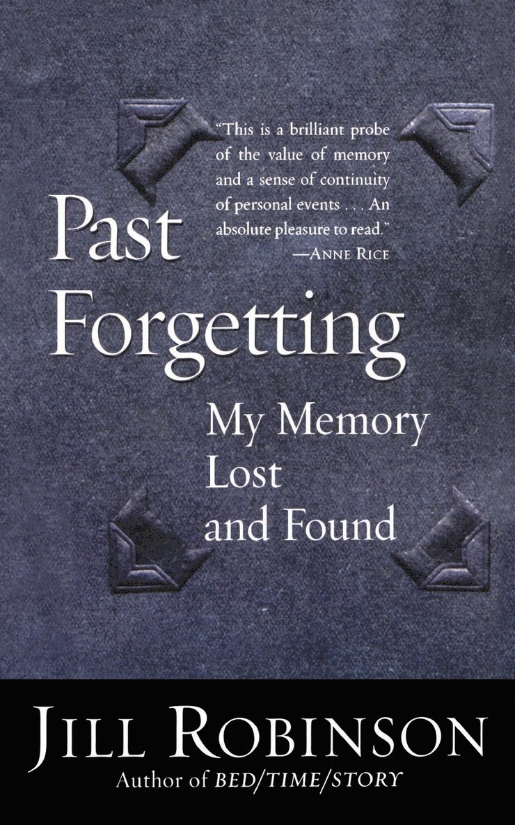 Past Forgetting: My Memory Lost and Found 1