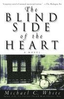 bokomslag The Blind Side of the Heart