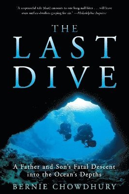 Bernie Chowdhury - Last Dive, Häftad