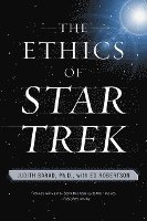 bokomslag The Ethics of Star Trek