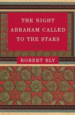 bokomslag The Night Abraham Called to the Stars
