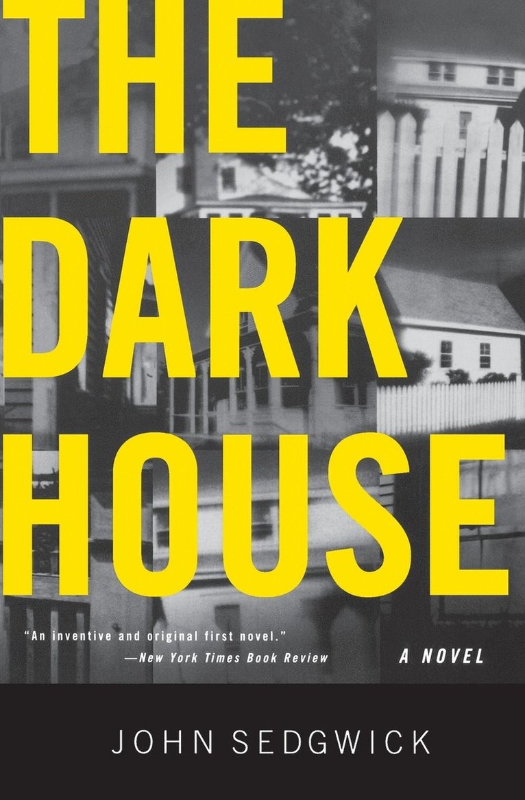 John Sedgwick - The Dark House, Häftad