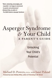 bokomslag Asperger Syndrome and Your Child