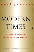 bokomslag Modern Times Revised Edition: World from the Twenties to the Nineties, the