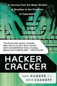 bokomslag Hacker Cracker: A Journey from the Mean Streets of Brooklyn to the Frontiers of Cyberspace