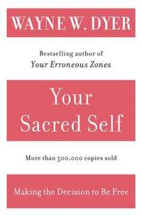 bokomslag Your Sacred Self