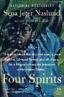 Sena Jeter Naslund - Four Spirits, Häftad