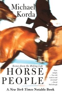 bokomslag Horse People: Scenes from the Riding Life