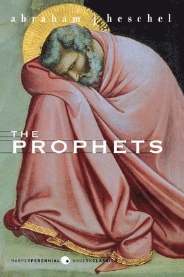 Abraham J. Heschel - Prophets, Häftad