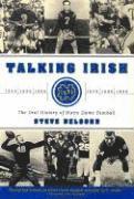 bokomslag Talking Irish: The Oral History of Notre Dame Football