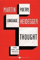 Martin Heidegger - Poetry, Language, Thought, Häftad