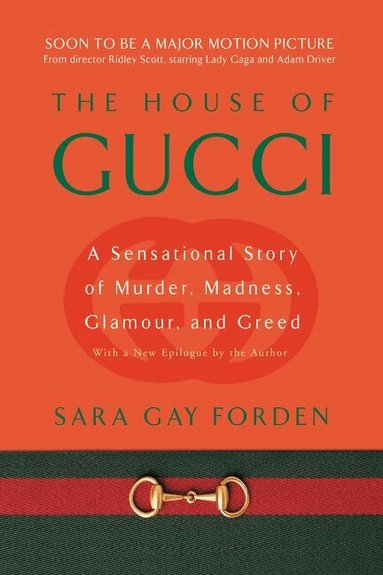 Sara Gay Forden - House of Gucci, Häftad