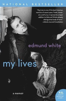 Edmund White - My Lives: A Memoir, Häftad