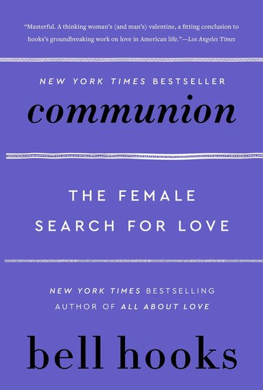 bell hooks - Communion, Häftad