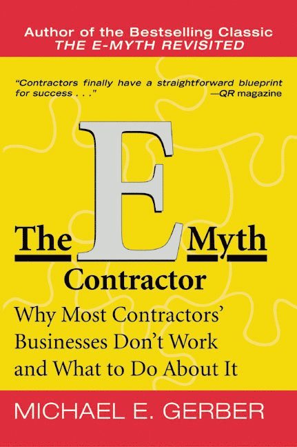 Michael E. Gerber, Michael E Gerber - E-Myth Contractor, Häftad