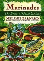 bokomslag Marinades: Secrets of Great Grilling, the